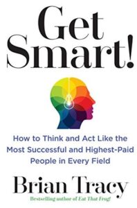 Get Smart Brian Tracy
